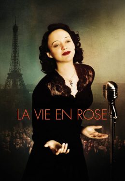 La Vie en Rose (2007) ลา วี ออง โรส Marion Cotillard