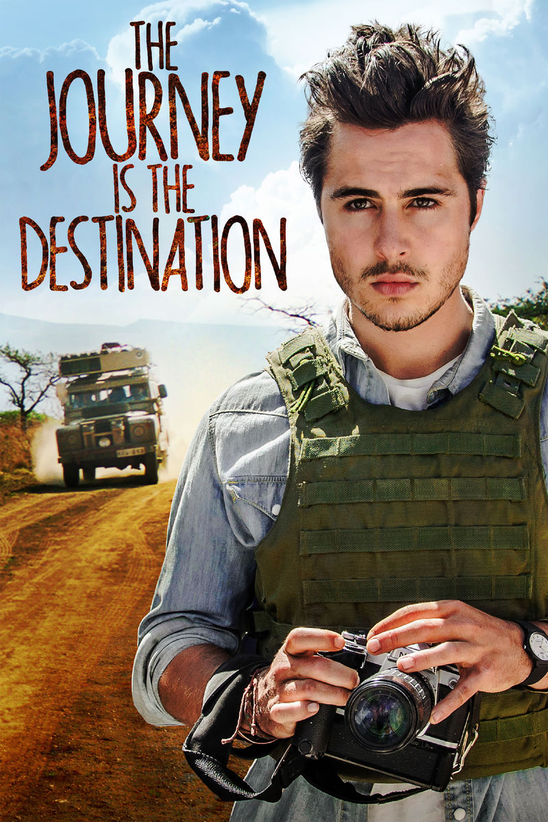 The Journey Is the Destination (2016) เส้นทางแห่งจุดหมายชีวิต Ben Schnetzer