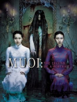 MUOI: The Legend of A Portrait (2007) ภาพซ่อนผี Anh Thu