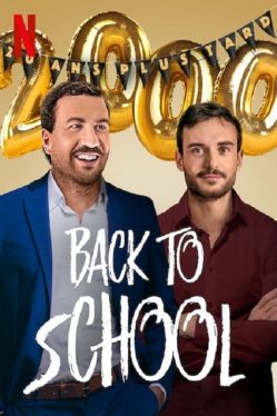 Back to School (2019) คืนสู่เหย้า Ludovik