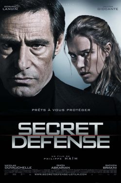 Secret Defense (2008) สงครามทรชนตัดทรชน Gérard Lanvin