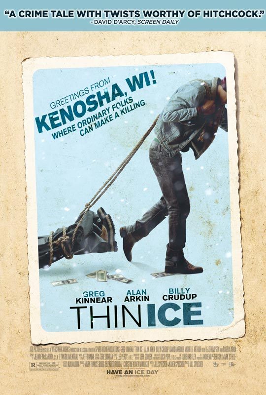 Thin Ice (2011) กลเกมอาชญากรรมต้มลวงฝัน Greg Kinnear