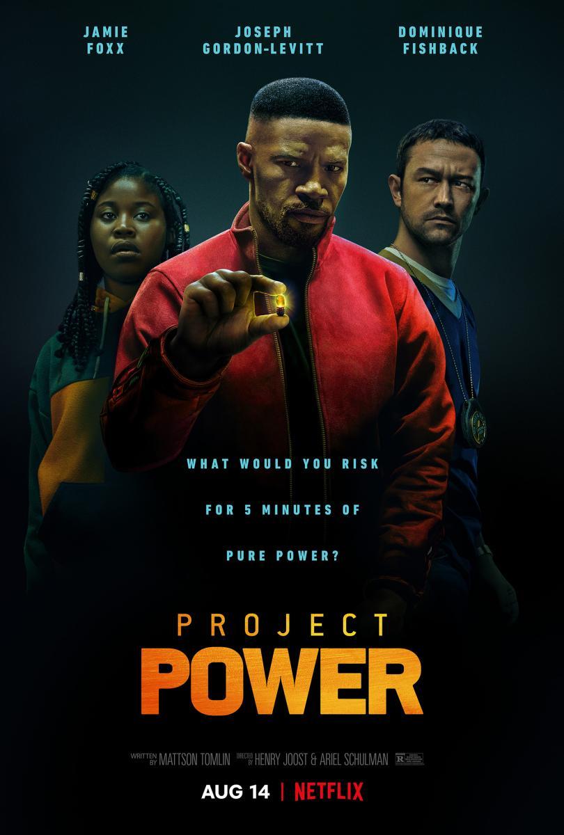 Project Power (2020) โปรเจคท์ พาวเวอร์ พลังลับพลังฮีโร่ Jamie Foxx