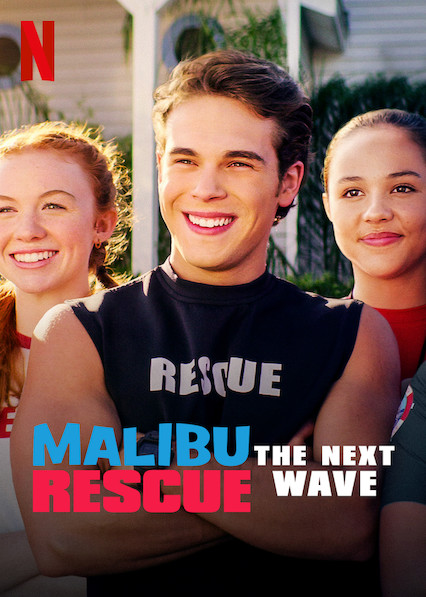 Malibu Rescue: The Next Wave (2020) ทีมกู้ภัยมาลิบู – คลื่นลูกใหม่ Carlos Sanson