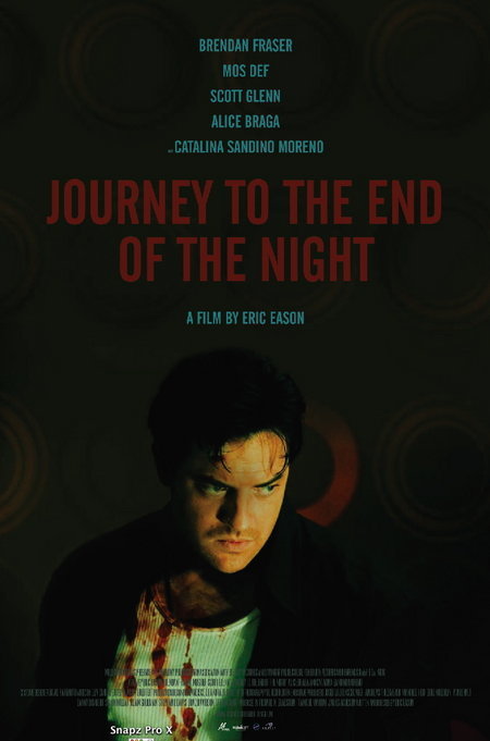 Journey to the End of the Night (2006) คืนระห่ำคนโหดโคตรบ้า Brendan Fraser