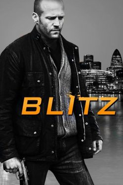 Blitz (2011) บลิทซ์ ล่าโคตรคลั่งล้าง สน. Jason Statham