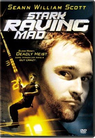 Stark Raving Mad (2002) ปล้นเต็มพิกัดบ้า Seann William Scott