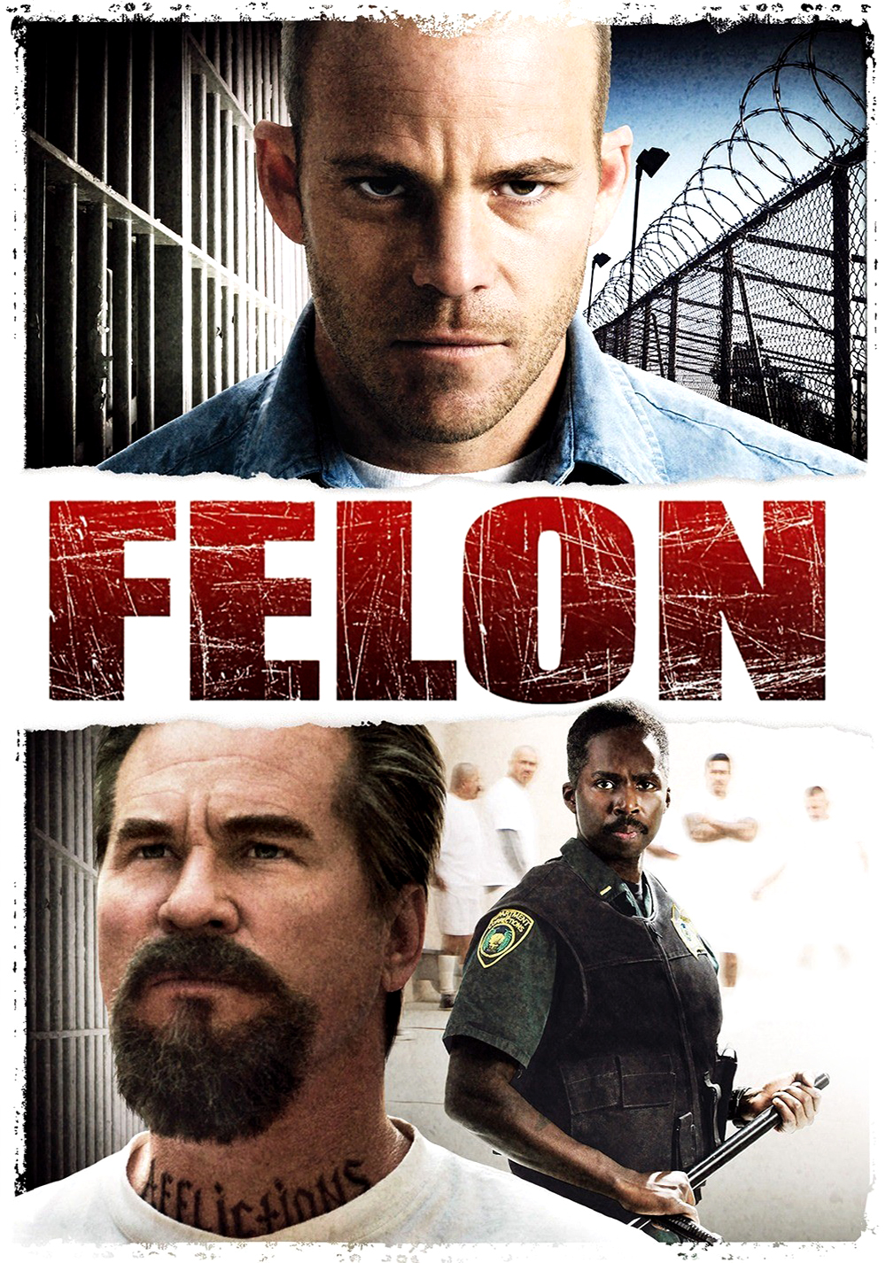 Felon (2008) คนคุกเดือด Stephen Dorff