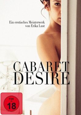 Cabaret Desire (2011) สหรัฐอเมริกา 18+ Toni Fontana