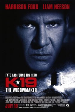 K-19 The Widowmaker (2002) ลึกมฤตยูนิวเคลียร์ล้างโลก Harrison Ford