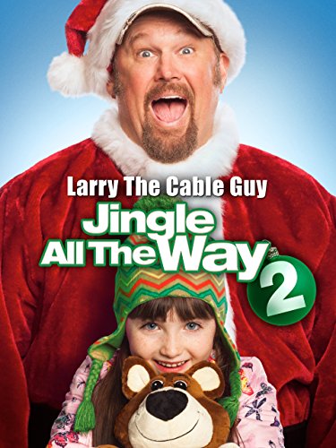 Jingle All the Way 2 (2014) คนหลุดคุณพ่อต้นแบบ ภาค 2 Larry the Cable Guy