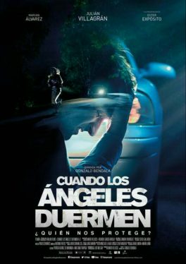 When Angels Sleep (2018) ฝันร้ายในคืนเปลี่ยว Julián Villagrán