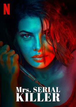Mrs. Serial Killer (2020) ฆ่าเพื่อรัก Jacqueline Fernandez