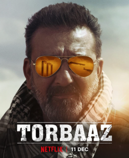 Torbaaz (2020) หัวใจไม่ยอมล้ม Sanjay Dutt