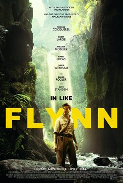In Like Flynn (2018) Thomas Cocquerel