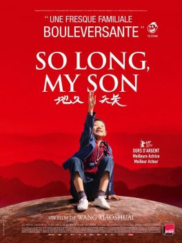 So Long My Son (2019) ลูกชายของฉัน เมื่อนานมาก่อน Jingchun Wang