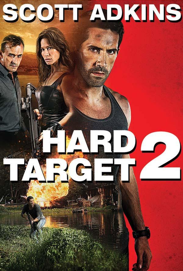 Hard Target 2 (2016) คนแกร่งทะลวงเดี่ยว 2 Scott Adkins