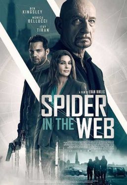 Spider in the Web (2019) สไปเดอร์ อิน เดอะเว็บ Ben Kingsley