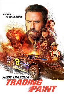 Trading Paint (2019) John Travolta