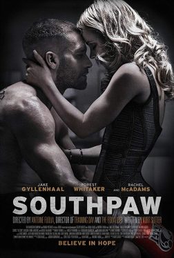 Southpaw (2015) สังเวียนเดือด Jake Gyllenhaal
