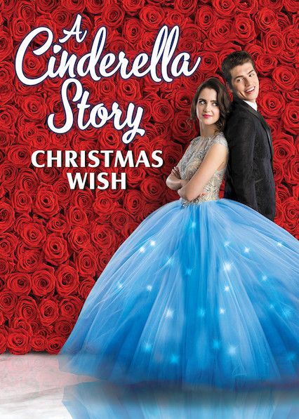 Cinderella Story: Christmas Wish (2019) สาวน้อยซินเดอเรลล่า: คริสต์มาสปาฏิหาริย์ Laura Marano