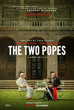 The Two Popes (2019) สันตะปาปาโลกจารึก Anthony Hopkins