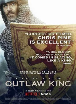 Outlaw King (2018) กษัตริย์นอกขัตติยะ Chris Pine
