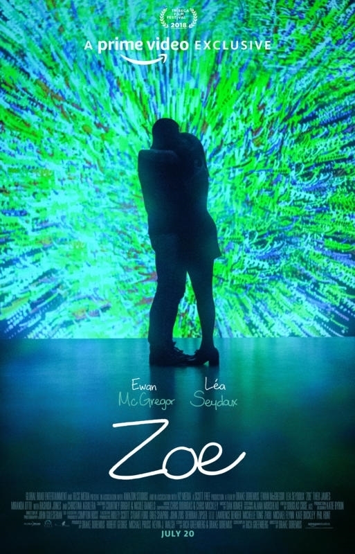 Zoe (2018) โซอี้ Ewan McGregor