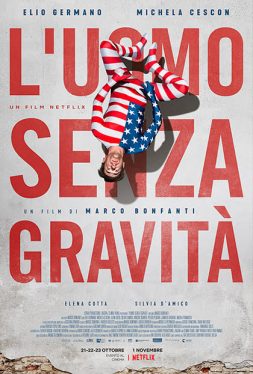 The Man Without Gravity (2019) ชายผู้ไร้แรงโน้มถ่วง Elio Germano