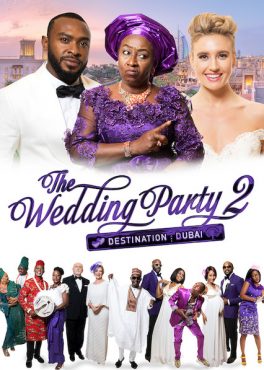 The Wedding Party 2 Destination Dubai (2017) วิวาห์สุดป่วน 2 Enyinna Nwigwe