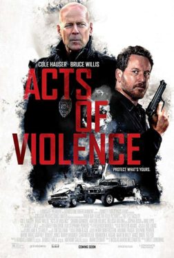 Acts of Violence (2018) คนอึดล่าเดือด Bruce Willis