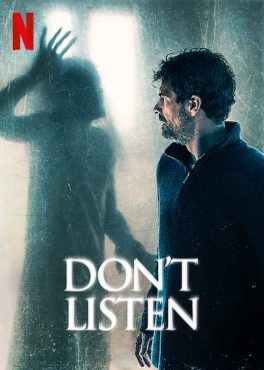 Don’t Listen (2020) เสียงสั่งหลอน Rodolfo Sancho