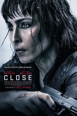 Close (2019) โคลส ล่าประชิดตัว Noomi Rapace