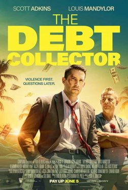 The Debt Collector (2018) หนี้นี้ต้องชำระ (ซับไทย) Scott Adkins