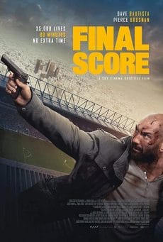 Final Score (2018) ดับแผนยุทธการ ผ่าแมตช์เส้นตาย Martyn Ford