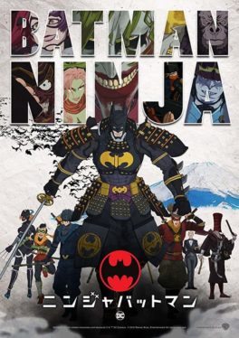 Batman Ninja (2018) แบทแมน นินจา (Soundtrack ซับไทย) Kôichi Yamadera
