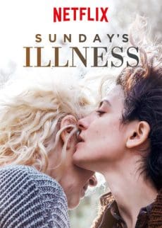Sunday’s Illness (2018) โรคร้ายยวันอาทิตย์ (Soundtrack ซับไทย) Bárbara Lennie