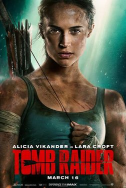 Tomb Raider (2018) ทูม เรเดอร์ Alicia Vikander