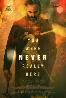 YOU WERE NEVER REALLY HERE (2017) คนโหดล้างบาป (Soundtrack ซับไทย) Joaquin Phoenix