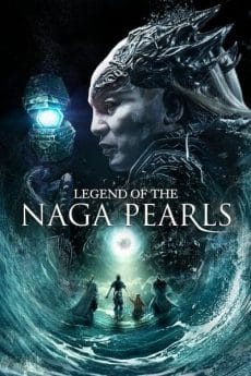 Legend of The Naga Pearls (2017) อภินิหารตำนานมุกนาคี Talu Wang