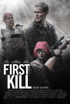 First Kill (2017) (SoundTrack ซับไทย) Bruce Willis