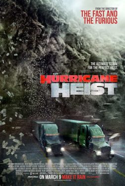 The Hurricane Heist (2018) ปล้นเร็วฝ่าโคตรพายุ Toby Kebbell