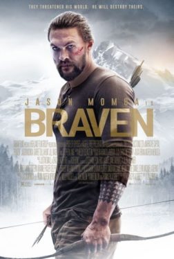 Braven (2018) คนกล้าสู้ล้างเดน Jason Momoa