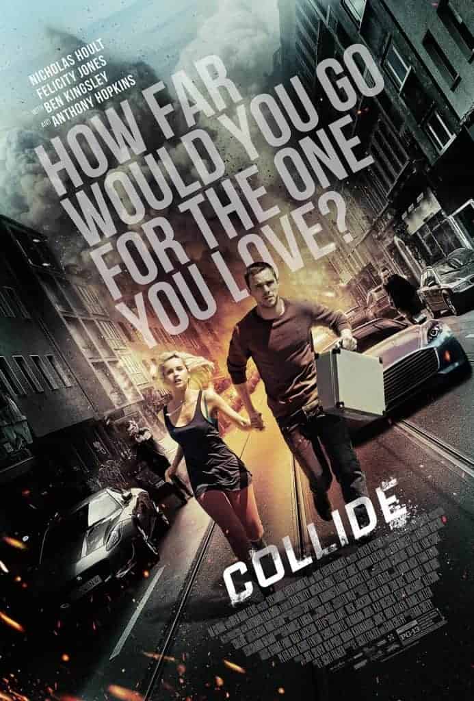 Collide (2016) ซิ่งระห่ำ ทำเพื่อเธอ Nicholas Hoult