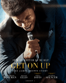 Get on up (2014) เจมส์ บราวน์ เพลงเขย่าโลก Chadwick Boseman