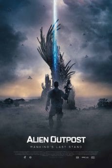 Alien Outpost 37 (2014) สงครามมฤตยูต่างโลก Adrian Paul