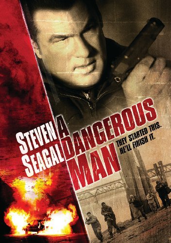 A Dangerous Man (2009) มหาประลัยคนอันตราย Steven Seagal