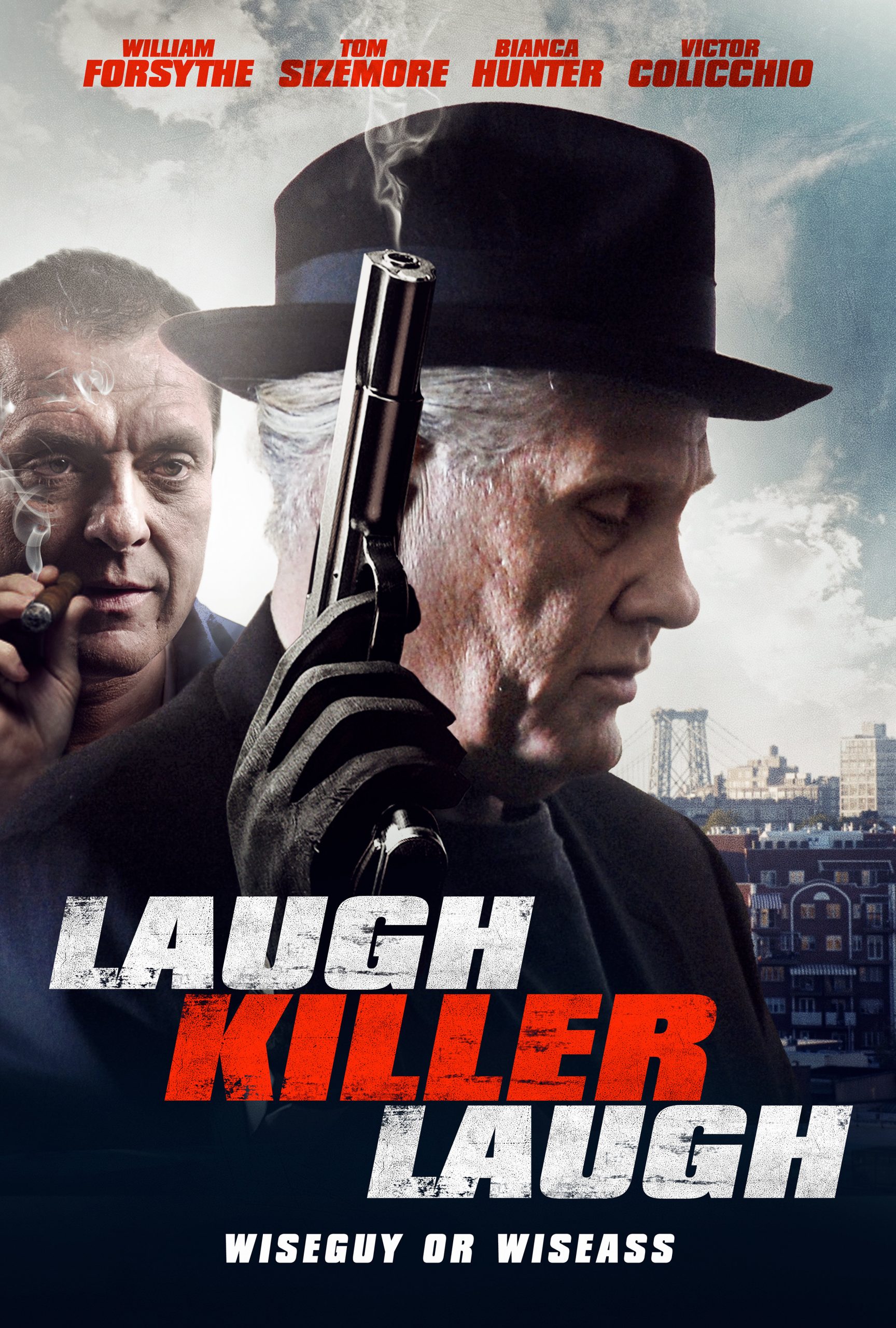 Laugh Killer Laugh (2015) เดือดอำมหิต William Forsythe
