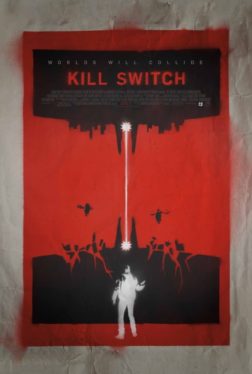 Kill Switch (2017) วันหายนะพลิกโลก Dan Stevens