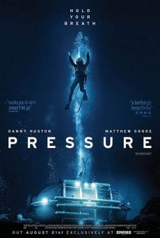 Pressure (2015) ดิ่งระทึกนรก Danny Huston